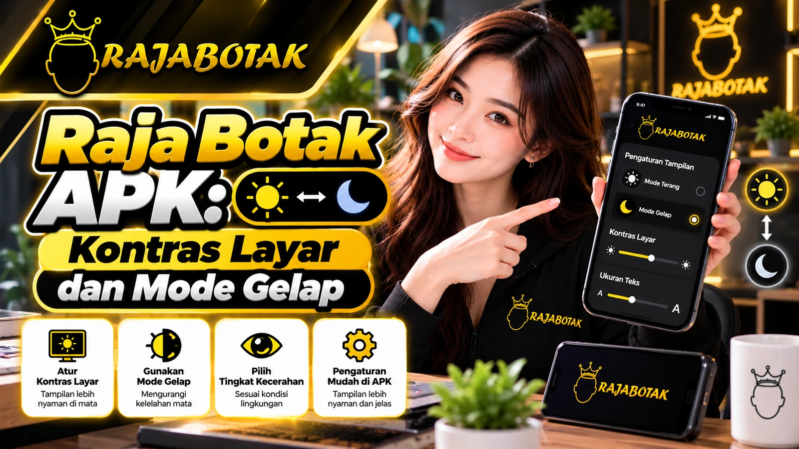 Banner panduan Raja Botak APK tentang kontras layar dan mode gelap